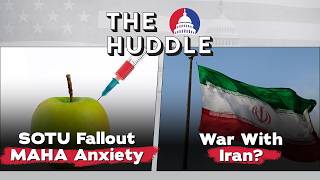 SOTU Fallout, MAHA Anxiety and War w Iran - Thursday, February 26th