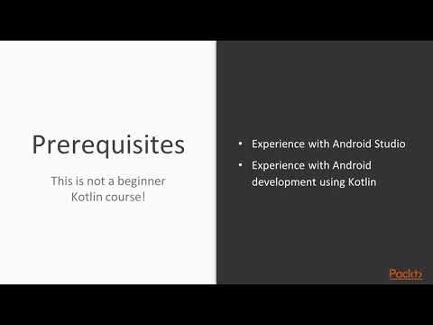 Applied Kotlin for Android Application Development: The Course Overview | packtpub.com