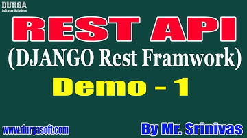 REST API tutorials || Demo - 1 || by Mr. Srinivas On 20-10-2020 @5:30PM