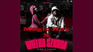 Fagata Diho - Wielka Szkoda X Magic Key [Bailian blend]