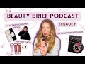 Pat McGrath’s Glass Skin Craze?! Juicy Tubes Are BACK + MAC Hello Kitty Nostalgia | Ep. 9