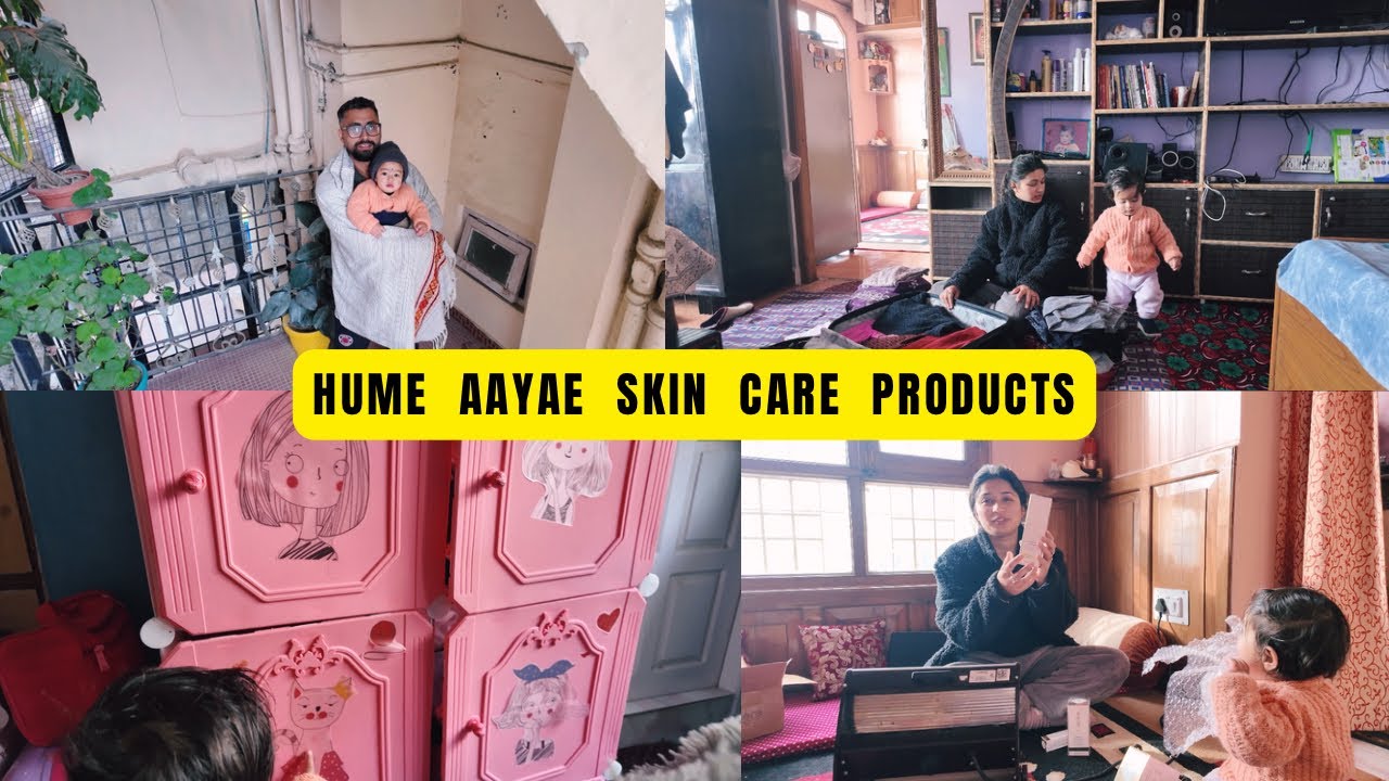 Hume Aayae Skin Care Products // Aavya Ki Cupboard Mai Lagaye New Stickers // Aavya Ka Reaction