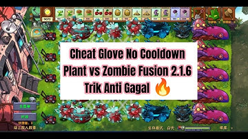 🎮 Cara Membuat Script Glove No Cooldown di PvZ Fusion 2.1.6 dengan Cheat Engine! 🎮