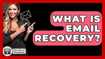 What Is Email Recovery? - TheEmailToolbox.com