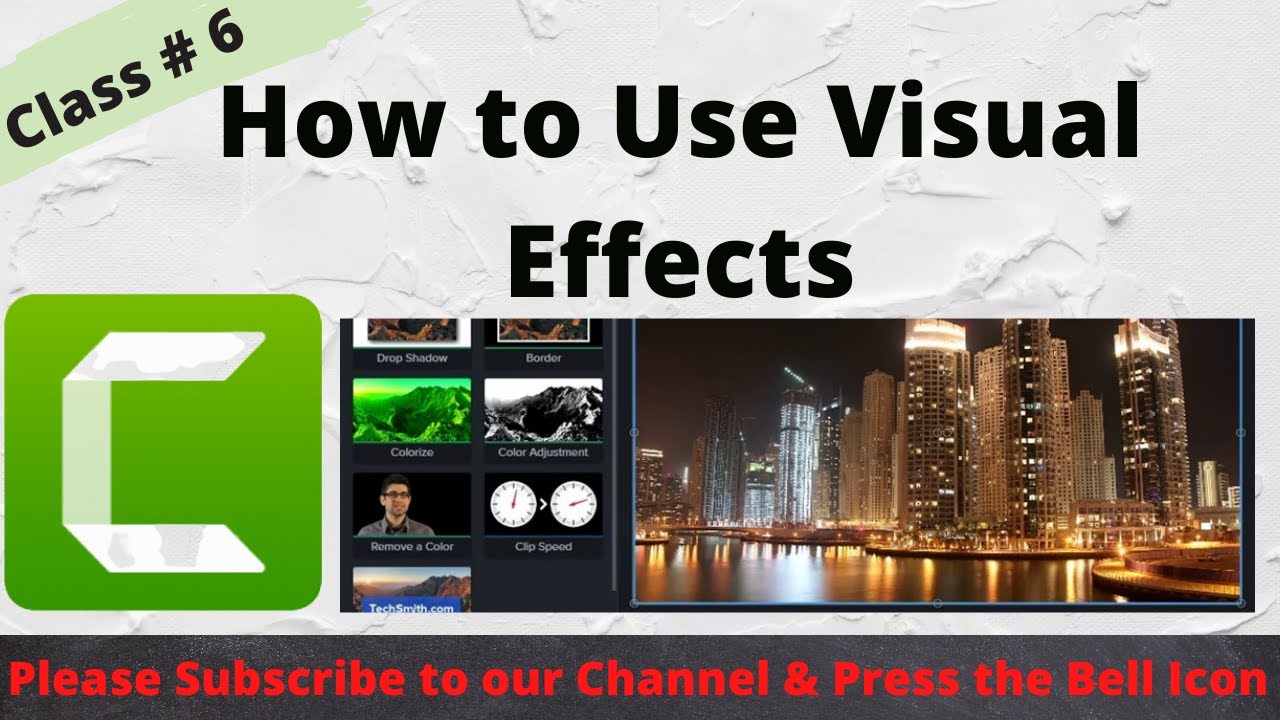 How to Use Visual Effects in Camtasia Studio - Camtasia Studio Course ...