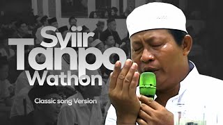 Syiir Tanpo Wathon - KY Syuaib ( Versi Klasik )