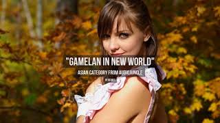 Gamelan in New World - Music from Audiojungle