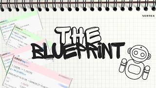 The Blueprint: The simple repeatable forex system