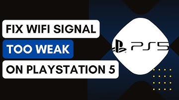 How To Fix Wi-Fi Signal Too Week On Ps5 - Tutorial !