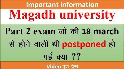 magadh university part 2 exam postponed to 8 june