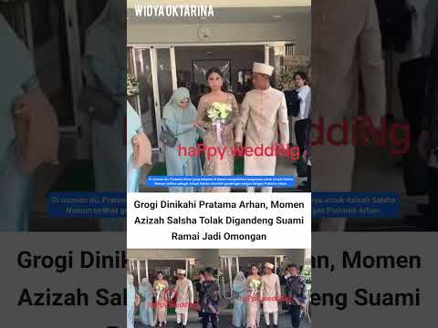 Azizah Salsha malu-malu digandeng Pratama Arhan #azizahsalsha #pratamaarhan #wedding #fyp #shorts