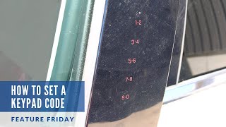 How to Set a Ford Door Keypad Code | Feature Friday