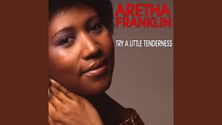 Try a Little Tenderness