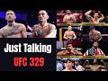 GENERATIONAL SUMMER INCOMING! | Just Talking UFC 329