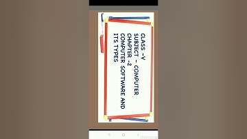 Class 5th l Computer l Chapter 2 I Computer Software and it