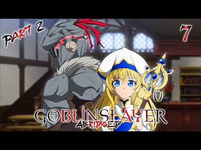 Goblin Slayer II Episode 2 - Goblin Slaying and Existential Crisis