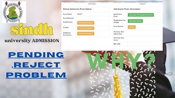 Verification issue(pending, Reject) SINDH UNIVERSITY ADMISSION form problem