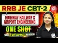 Highway, Railway &amp; Airport Engineering in ONE SHOT 🔥| Civil Engineering | RRB JE CBT 2 Preparation