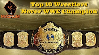 Who Should Have Been WWE Champion That Never Were? Top 10 List #TheMagnumReport #viral #viralvideo