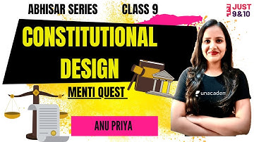 Menti Quest | Class 9 | Constitutional Design | Just 9th & 10th | Anu Priya