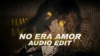 No Era Amor (Super Slowed) - Dj Sul [Edit] By
