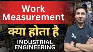 Celebrity Work Measurement in Industrial Engineering Wealth