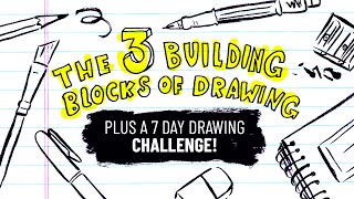 The 3 Building Blocks of Drawing & a 7 Day Challenge for Quick Growth Class Trailer screenshot 5
