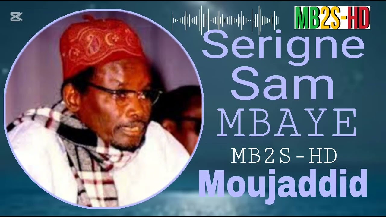 SERIGNE SAM MBAYE MOUDJADDID