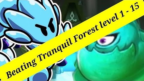 Beating Tranquil Forest | Level 1-15 | SSSnaker