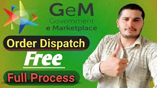 gem par order kaise dispatch kare / how to dispatch order on gem portal