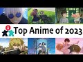 Top 10 Anime Movies and Shows of 2023