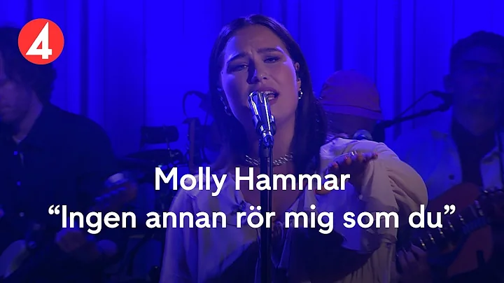 Molly Hammar  Ingen annan rr mig som du  S mycket ...