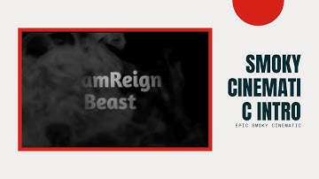 Smoky epic cinematic intro tutorial | Kinemaster | Lyrically