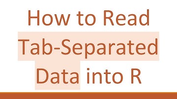How to Read Tab-Separated Data into R