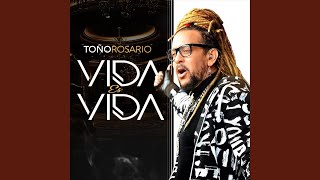 Video thumbnail of "Toño Rosario - Yo Quiero un Vacilon"