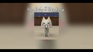 HEY BABY X HANDS UP ! MIX Resimi