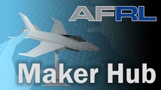 AFRL Maker Hub
