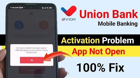 Vyom (union Bank of india) app not open | vyom sim activation problem | developer option disable