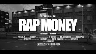 ZB21, ADZINO21 & SK21 - Rap Money (Music Video)