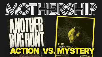 The 2 Best MOTHERSHIP Scenarios for a GREAT First Session | MOTHERSHIP RPG