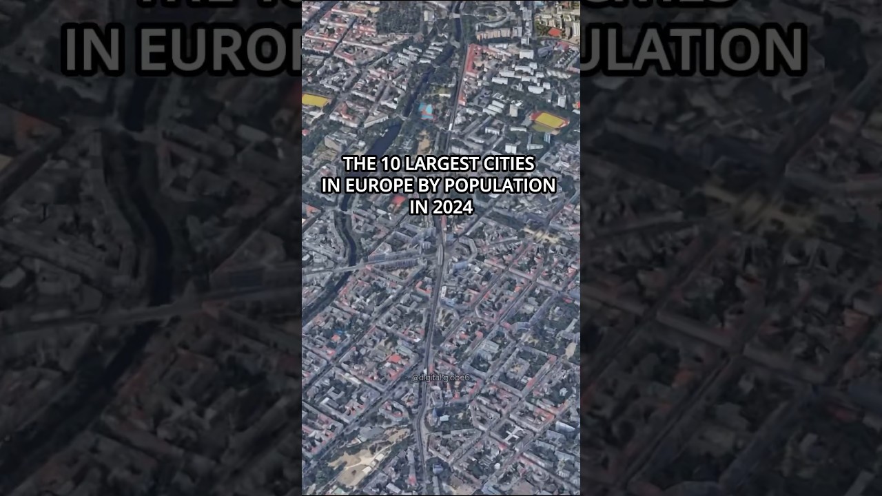 10 крупнейших городов Европы по численности населения в 2024 году 
