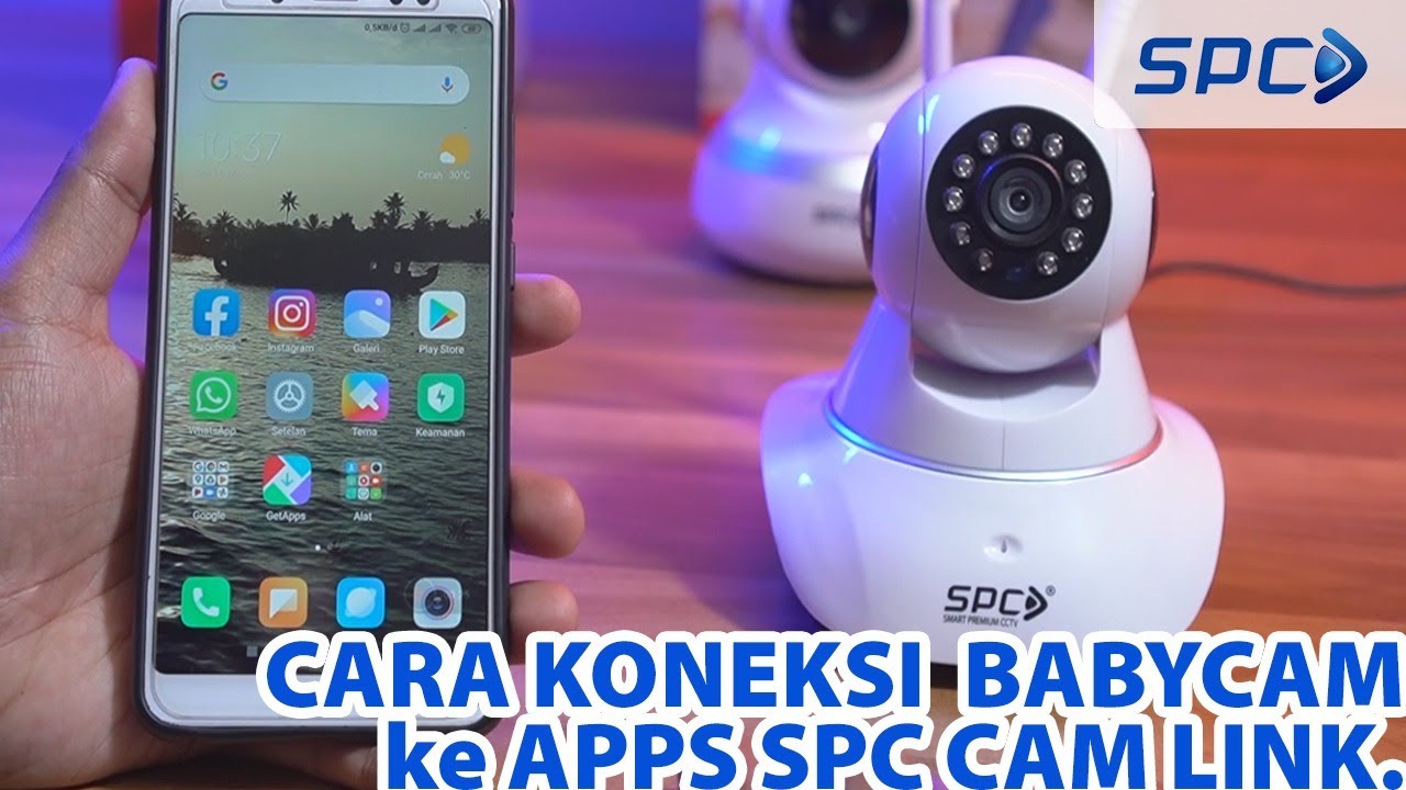 CARA KONEKSI BABYCAM KE APLIKASI SPC CAM LINK