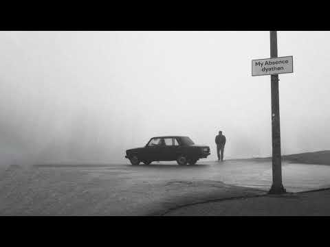 My Absence X Dyathøn 