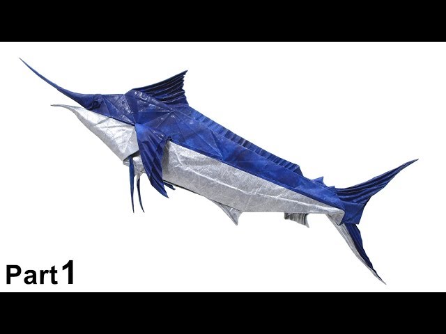 ORIGAMI MARLIN TUTORIAL (Takuro Kashiwamura) PART 1 折り紙 マ