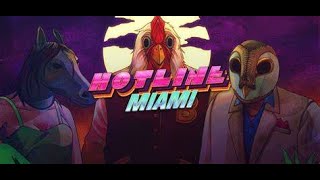 Hotline Miami-ПОЛНОЕ Прохождение Без слов