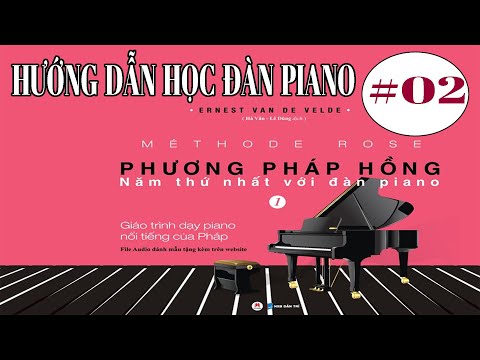 Video Méthode Rose ✅#02 (tr11) | Hướng Dẫn Học Piano Theo... - YouTube