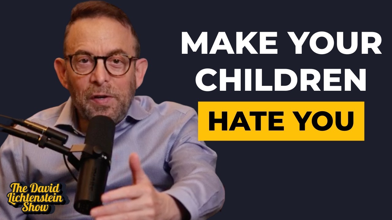 How to Get Your Children to Hate You
