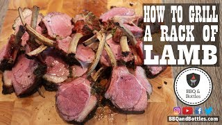 How to Grill a Rack of Lamb