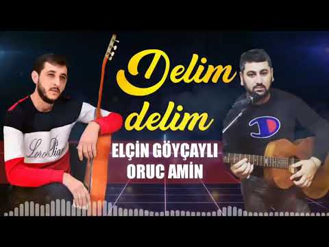 Elçin Göyçayli & Oruc amin / Ay delim delim 2021 ( Official audio )