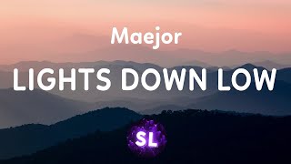 Maejor - Lights Down Low (Lyrics) | she ride me like a Harley Resimi